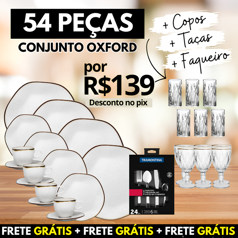 Aparelho de Jantar Oxford + Taças Diamond + Copos Cristal + Faqueiro V2 [OFERTA DO DIA 23/08]