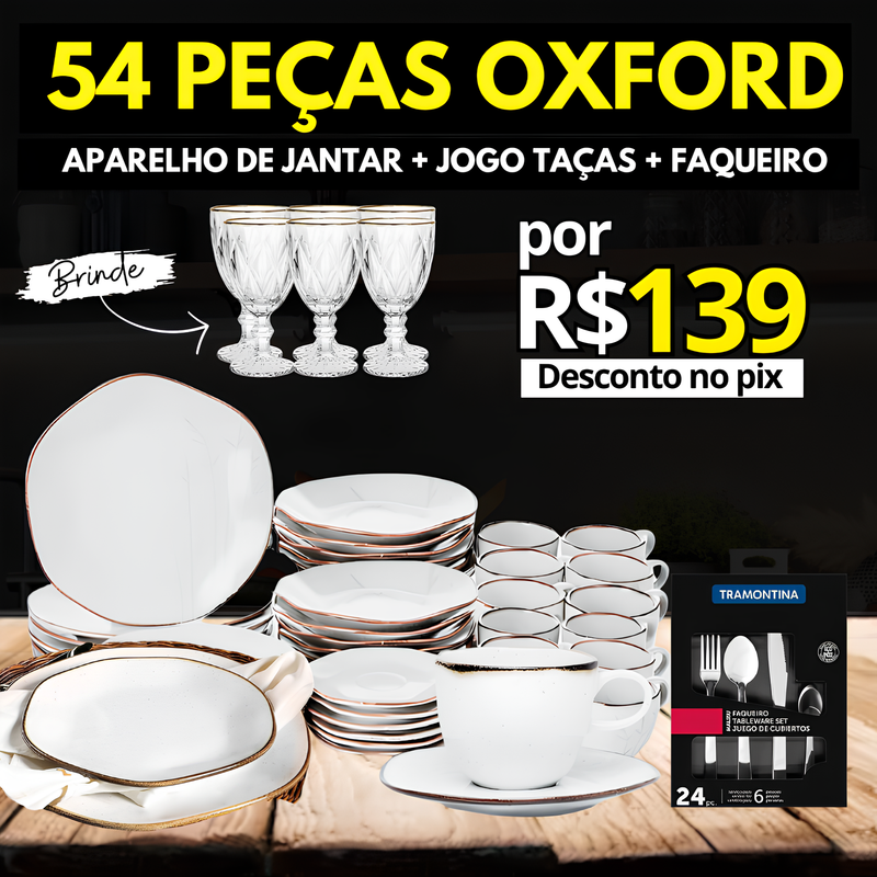 Aparelho de Jantar Oxford 54Pcs + Taças Diamond + Copos Cristal + Faqueiro