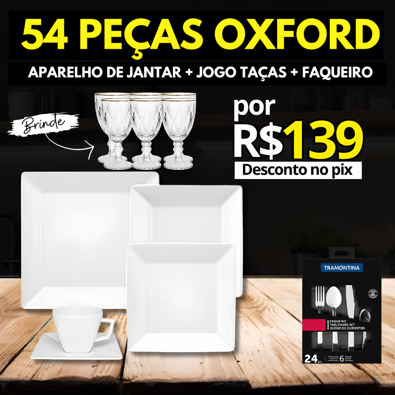 Aparelho de Jantar Oxford 54Pcs + Taças Diamond + Copos Cristal + Faqueiro